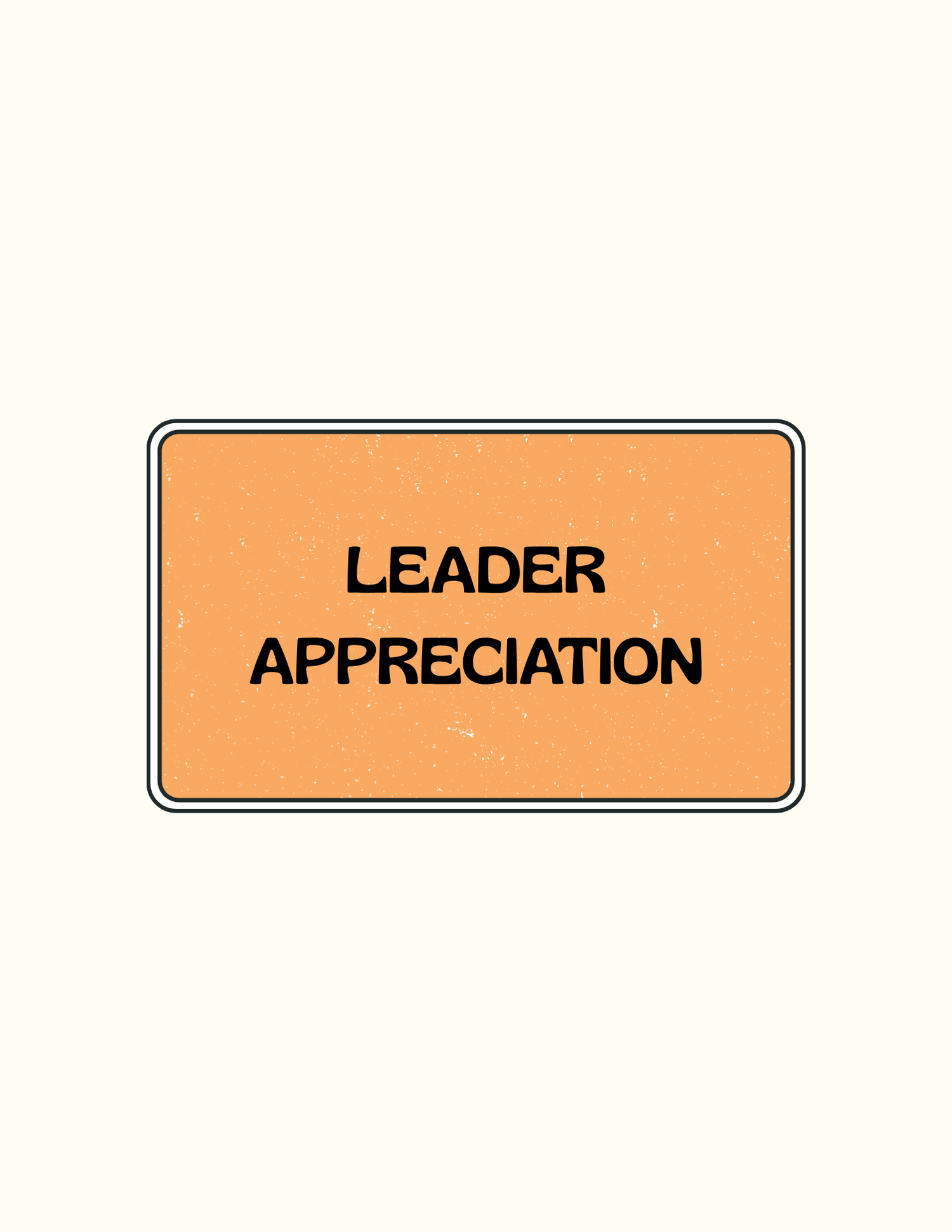 Leader Appreciation