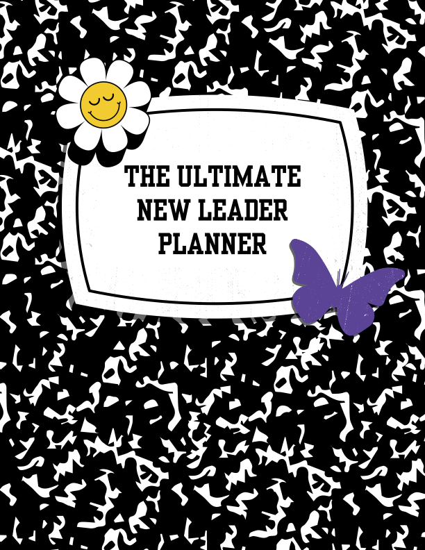 The Ultimate New Leader Planner