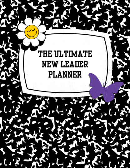 The Ultimate New Leader Planner